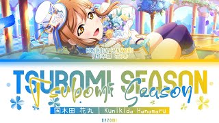 FULL TSUBOMI SEASON — Kunikida Hanamaru — Lyrics KANROMENGESP [upl. by Liliane]