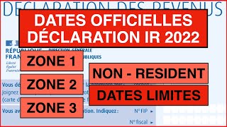 Dates limites impôt 2022 déclaration IR 2022 [upl. by Ttcos537]