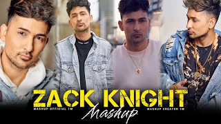 Zack Knight Mashup  Heart Break Of Zack Knight Mashup  Vishal Mishra  Mashup Official 1M [upl. by Yoko]