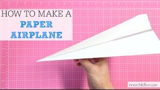 How to Make a Paper Airplane EASY [upl. by Trager]