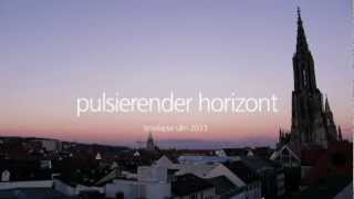 Pulsierender Horizont [upl. by Lubet]