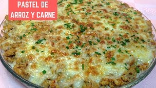 PASTEL DE ARROZ Y CARNE  Recetas de Cocina [upl. by Adlitam]