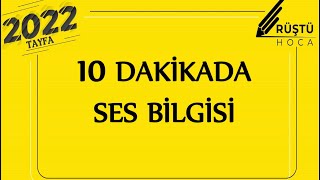 10 DAKİKADA  Ses Bilgisi  RÜŞTÜ HOCA [upl. by Eugilegna]