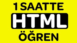 1 Saatte Tamamen HTML Öğren  HTML Dersleri 🌎 [upl. by Quincy]