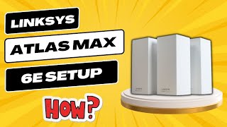 Linksys Atlas Max 6E Setup viralvideo youtubevideo setup [upl. by Selrhc904]