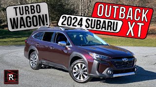 The 2024 Subaru Outback Touring XT Is A Capable Lifted Wagon With Surprising Turbo Power [upl. by Boniface]