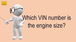 Which VIN Number Is The Engine Size [upl. by Barger]