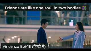 Vincenzo Korean drama explained in Hindi  Episode18  Kdrama Explanation in Hindi [upl. by Alocin]