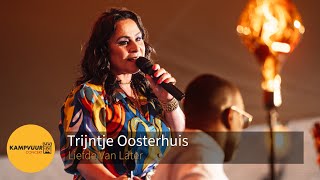 Trijntje Oosterhuis  Liefde Van Later  Kampvuurconcert 2024 [upl. by Cornell17]