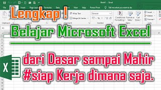 Belajar Dasar hingga Siap Kerja menggunakan Microsoft Excel [upl. by Egroj230]