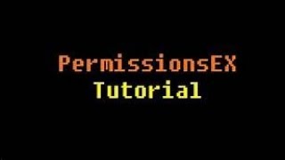 Plugin  Permissions Ex Tutorial [upl. by Yasmin898]