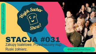 STACJA 031 Zakupy toaletowe Przestraszony mąż Ruski żołnierz [upl. by Thurmann]