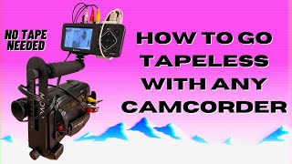 How To Easily Go Tapeless With Any Camcorder [upl. by Aekerly]