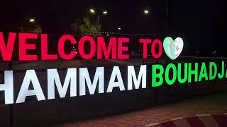 WELCOME TO hammam bouhadjar [upl. by Panchito]