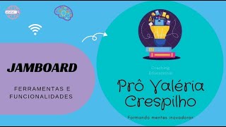 Jamboard  Aula 1  Ferramentas e funcionalidades [upl. by Schell868]