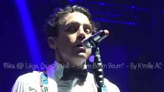 Mika  Liège Country Hall  quotBoum Boum Boumquot  04062016 [upl. by Bridgid]