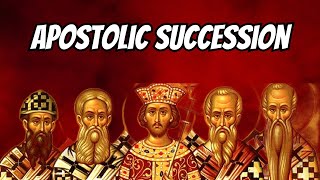 WHY APOSTOLIC SUCCESSION IS CRUCIAL The foundation of the Church [upl. by Esiuole]