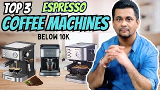 Best Coffee Machine for Home India 2024  Top 3  Best Espresso Coffee Machine  Best Coffee Maker [upl. by Ahusoj]