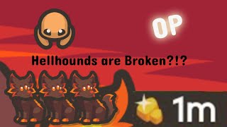 Hellhounds are not OP for HS  Taming io [upl. by Audwin]