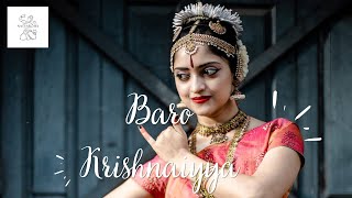 Baro Krishnaiyya Devaranama Bharatanatyam by Nithya Ramesh [upl. by Anceline]