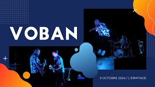 VOBAN  Live à Saint Gobain extraits [upl. by Cochrane]