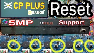 CPPLUS 5MP SUPPORTED UVR HARD RESET  CP UVR 0801L1 4KH UVR HARD RESET [upl. by Enaj]