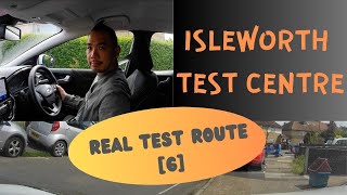 Isleworth Driving Test Centre  REAL Test Route 6  Full Commentary [upl. by Downing648]