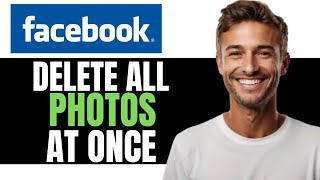 HOW TO DELETE ALL PHOTOS IN FACEBOOK AT ONCE 2024  EASY GUIDE [upl. by Matheson]