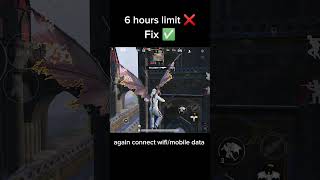 6 hours limit fix shots tipsandtricks bgmi shorts shortsvideo [upl. by Dillie]