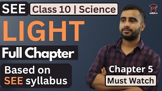 Light  Class 10 Science Chapter 5 in Nepali  Lens  Ray Diagram  Defect of Vision  SEE Exam [upl. by Guerra]