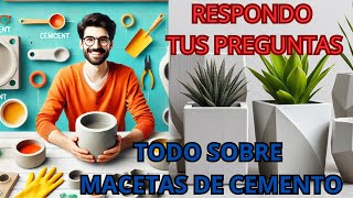 quotTodo lo que Debes Saber para Crear Macetas de Cemento ¡Respuestas a Tus Dudasquot [upl. by Annaitsirk]