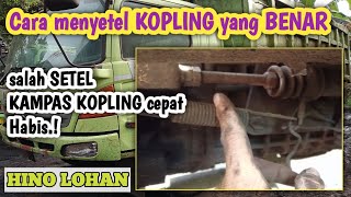 Cara menyetel KOPLING dengan BENAR  HINO LOHAN [upl. by Cerracchio]