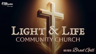 Light amp Life Community Church WorshipSermon 11102024 [upl. by Eddi263]