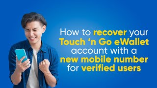 How To Recover Your Touch n Go eWallet Account With A New Mobile Number for Verified Users [upl. by Latrina]