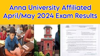 Anna University AprilMay 2024 Results Date And Convocation Degree Latest Updates [upl. by Leighland]