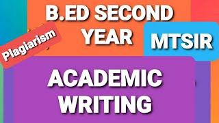 BEd 2nd year Academic writing by MTSIR [upl. by Dorwin206]