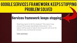 How To Solve Google Services Framework Keeps Stopping XiaomiMiRedmi Problem  Rsha26 Solutions [upl. by Earahc]