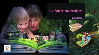 La Mort marraine  Grimm  Livre Audio Gratuit [upl. by Adan889]