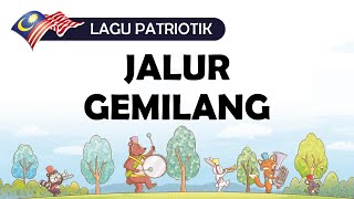 Jalur Gemilang Lirik Lagu [upl. by Nitsej331]