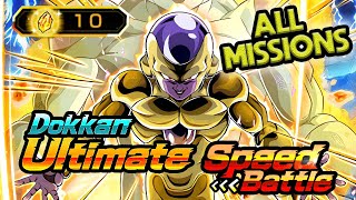 ALL MISSIONS DONE NEW DOKKAN ULTIMATE SPEED BATTLE VS GOLDEN FRIEZA Dragon Ball Z Dokkan Battle [upl. by Bramwell925]