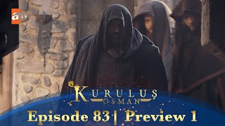 Kurulus Osman Urdu  Season 5 Episode 83 Preview 1 [upl. by Dhaf304]