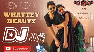 Whattey Beauty Dj Song Rochshow Beat New Remix by DJ Mahesh katari palem [upl. by Bubalo]