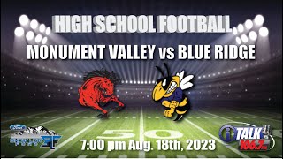 MONUMENT VALLEY vs BLUE RIDGE High School Football Full Game [upl. by Ahsirtap]