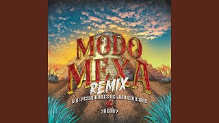 Modo Mexa Remix [upl. by Shaylah367]