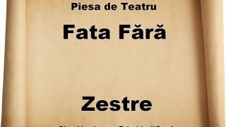 TEATRU TV  FATA FARA ZESTRE 1984 [upl. by Skricki]