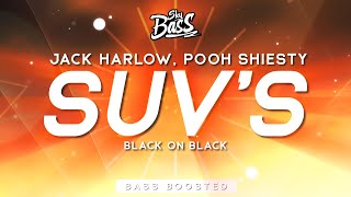 Jack Harlow Pooh Shiesty ‒ SUVs Bass Boosted [upl. by Hgielsa568]