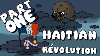 The HAITIAN Revolution PART 1 I Animated History [upl. by Harley]