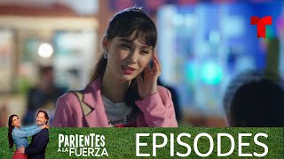 Parientes a la Fuerza  Episode 85  Telemundo English [upl. by Neerol]