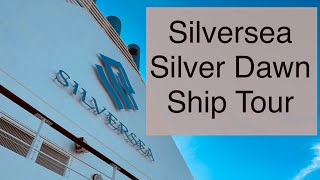 Silversea Silver Dawn Ship Tour [upl. by Nima656]