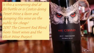 The Convert 2017 Red Blend from the Elicit Wine Project Washington State wine review [upl. by Anairam873]